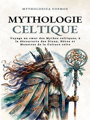cover image of Mythologie Celtique